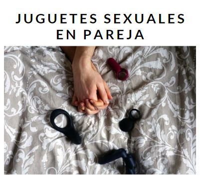 juguetes sexuales